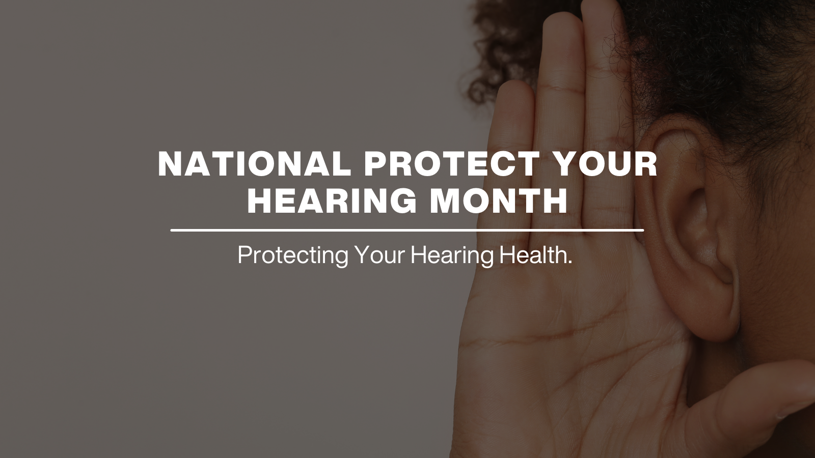 protecting your hearing health